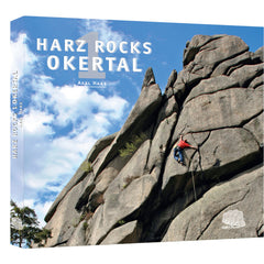 Harz Rocks 1 Kletterführer Westharz - Okertal