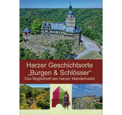 Harzer Wandernadel Begleitheft Harzer Geschichtsorte - Burgen & Schlösser