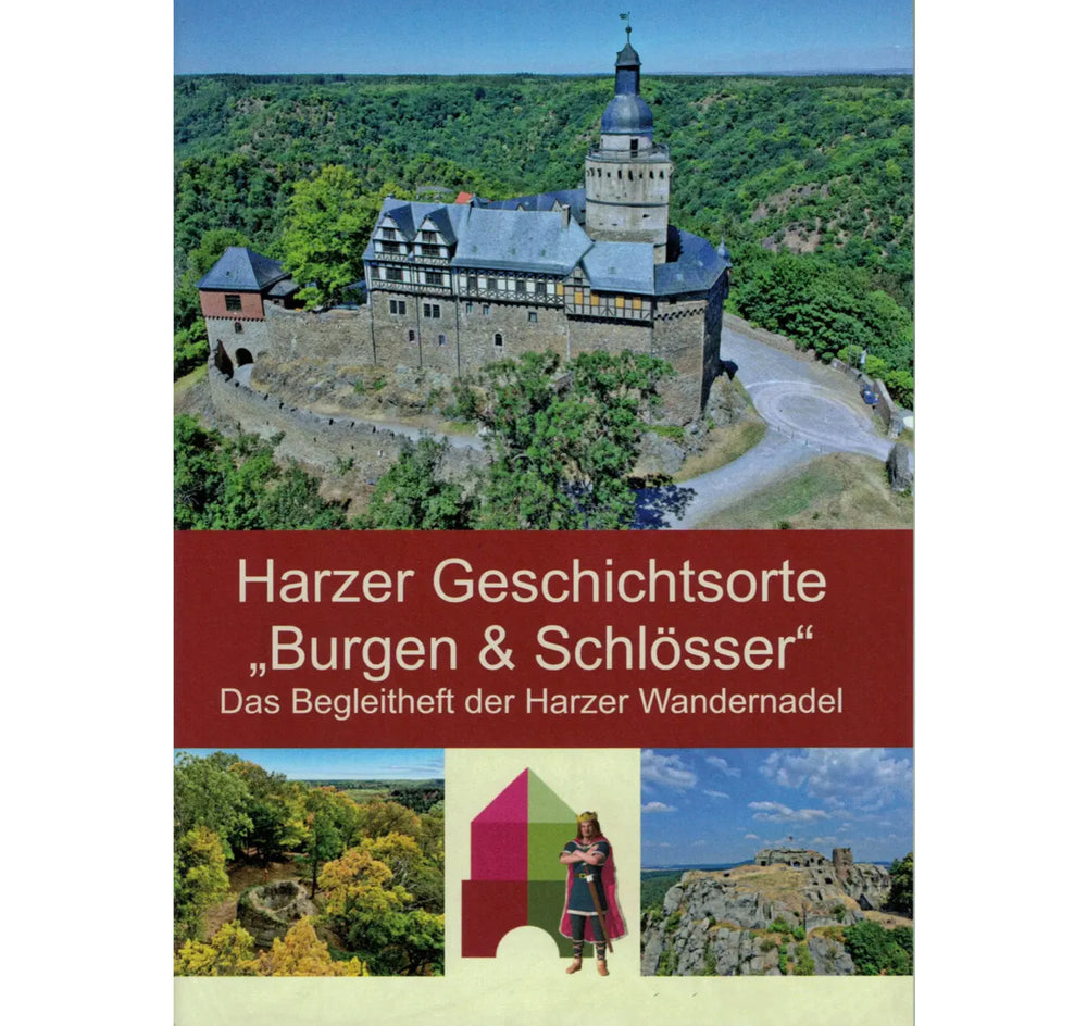 Harzer Wandernadel Begleitheft Harzer Geschichtsorte - Burgen & Schlösser